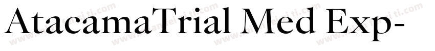 AtacamaTrial Med Exp字体转换